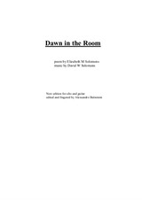 Dawn in the Room – for alto (or baritone) and guitar